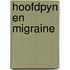 Hoofdpyn en migraine