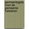 Gemeentegids voor de gemeente halsteren door Onbekend