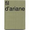 Fil d'Ariane door Onbekend