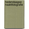 Hedendaagse naaktfotografie by D. Bangallo