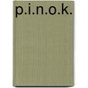 P.I.N.O.K. by J.P.M. Vieijra