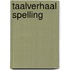 Taalverhaal Spelling