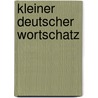 Kleiner deutscher wortschatz by Schmit