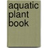 Aquatic plant book