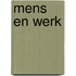Mens en werk