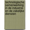 Technologische samenwerking in de industrie en de zakelijke diensten door H.E. Hulshof