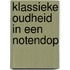 Klassieke oudheid in een notendop
