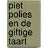 Piet Polies en de giftige taart