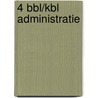 4 Bbl/kbl Administratie door Onbekend