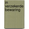 In verzekerde bewaring by Wiebe Buddingh'