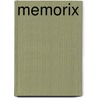 Memorix by M. von Planta