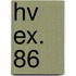 Hv ex. 86