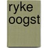 Ryke oogst