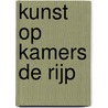Kunst op Kamers De Rijp door Onbekend