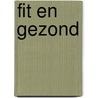 Fit en gezond door S. Starischka