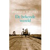 De bekende wereld door Edward P. Jones