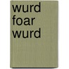 Wurd foar wurd by Karel Eykman