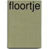 Floortje door Nancy Delvaux