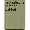 Fantastische romans pakket by Unknown