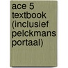 Ace 5 Textbook (inclusief Pelckmans Portaal) by Permentier