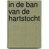 In de ban van de hartstocht by Dailey