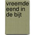Vreemde eend in de bijt