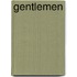 Gentlemen