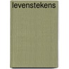 Levenstekens door C.C. van Zetten
