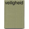 Veiligheid door R.L. Kruit