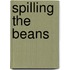 Spilling the Beans