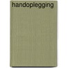 Handoplegging by C. Headley