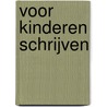 Voor kinderen schrijven door Hulsenbeck