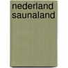 Nederland saunaland by Vermy
