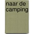 Naar de camping