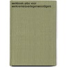 Werkboek Arbo voor werknemersvertegenwoordigers by Unknown