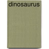 Dinosaurus door N. Baxter