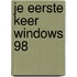 Je eerste keer Windows 98