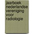 Jaarboek Nederlandse vereniging voor Radiologie