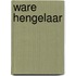Ware hengelaar