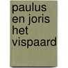 Paulus en joris het vispaard door Erven Jean Dulieu