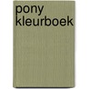 Pony kleurboek door Onbekend