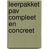 Leerpakket pav compleet en concreet door Noppe