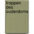 Trappen des ouderdoms