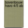 Bovenbouw havo 4/5 ab door Conny Bastiaans