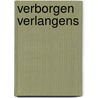 Verborgen verlangens door Zee