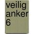 VEILIG ANKER 6