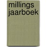 Millings Jaarboek by Unknown