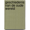 Geschiedenis van de oude wereld door Bengtson