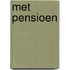 Met pensioen