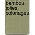 Bambou jolies coloriages